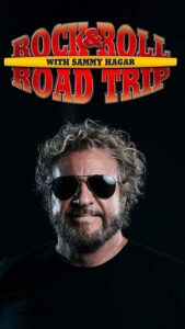 Rock and Roll Road Trip with Sammy Hagar Show poster